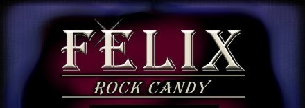 FELIX Rock Candy